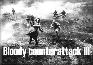 Bloody counterattack